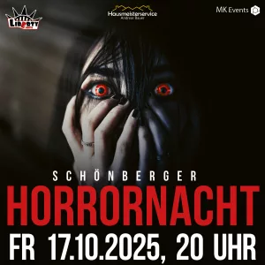 Eventplakat zur „Schönberger Horrornacht“ am Freitag, 17.10.2025, 20 Uhr, mit Logos von Liberty Events, Andreas Bauer Hausmeisterservice und MK Events